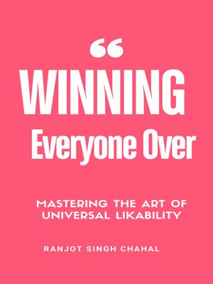 cover image of Winning Everyone Over